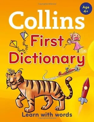 Collins First Dictionary: Learn With Words For Age 4+Collins Dictionaries • £2.23