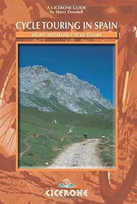 Cycle Touring In Spain: 8 Detailed Cycle Tours (Cicerone International Walking): • £9.61