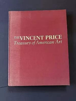 THE VINCENT PRICE Treasury Of American Art (1972 Hardcover) • $3.99