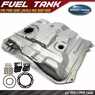 20 Gallons Fuel Tank For Ford Edge Lincoln MKX 2007 2008 2009 2010 V6 3.5L AWD • $358.99