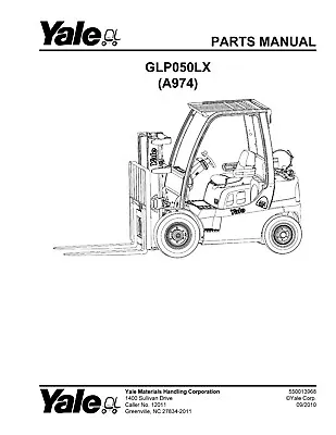 Forklift Service Parts Manual Fits Yale Forklift GLP050LX(A974) - Printed Manual • $25.17