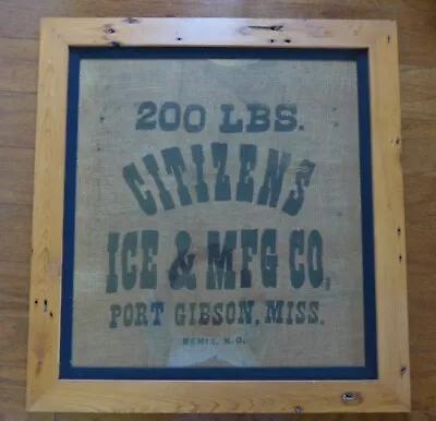 Antique  C. 1900 Burlap ICE COMPANY Framed Bag PORT GIBSON Mississippi JUG Era • $300