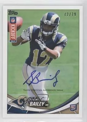 2013 Topps Kickoff Auto /79 Stedman Bailey #38 Rookie Auto RC • $4.84