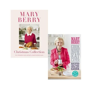 Mary Berrys 2 Books Collection Set (Christmas Cook Now Eat Later) • £31.99