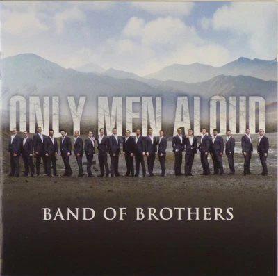 £19.04 • Buy CD - Only Men Aloud - Band Of Brothers - #A3577