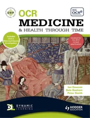 OCR Medicine And Health Through Time: An SHP Development Study (SHPS) Ian Dawso • £3.35