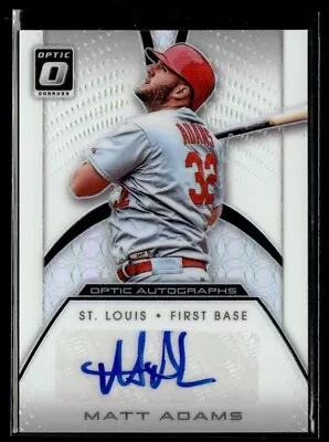 2016 Donruss Optic Matt Adams Auto St. Louis Cardinals #MA • $1.99