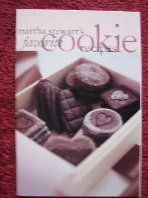 MARTHA STEWART'S FAVORITE COOKIE RECIPES **Mint Condition** • $28.95