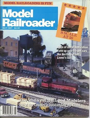 Model Railroader Magazine May 1987 The Midwest Railroad Modelers • $4.99
