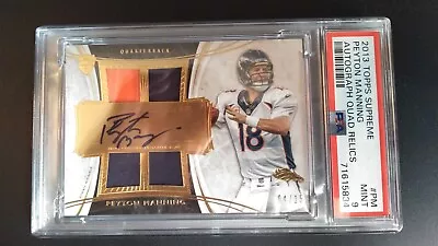 Peyton Manning 2013 Topps Supreme Quad Relic Autograph PSA 9  • $350