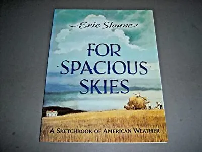 $9.57 • Buy For Spacious Skies: A Sketchbook Of American Weather
