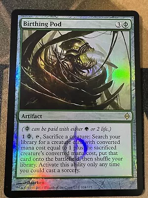 MTG Magic The Gathering Birthing Pod (104/181) New Phyrexia MP FOIL • $22.99