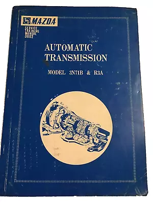 Mazda Truck Pickup 1971-1975 OEM Automatic Transmission 3N71B R3A Service Manual • $49.99