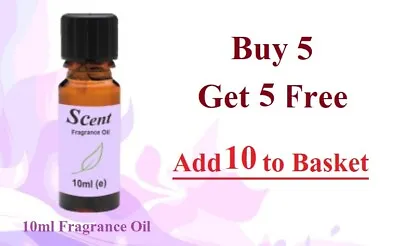 FRAGRANCE OILS 10ml - Buy 5 Get 5 Free - For Candle Making Home Fragrance Etc. • £1.99