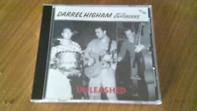 Darrel Higham & The Enforcers - 'Unleashed' Cd (v.rare) • £50