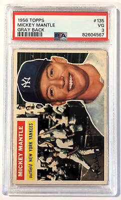 1956 Topps #135 Mickey Mantle New York Yankees HOF Gray Back PSA 3 VG • $910