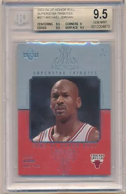 Michael Jordan 2003/04 Ud Honor Roll 1 Superstar Tributes Bulls Bgs 9.5 Gem Mint • $149