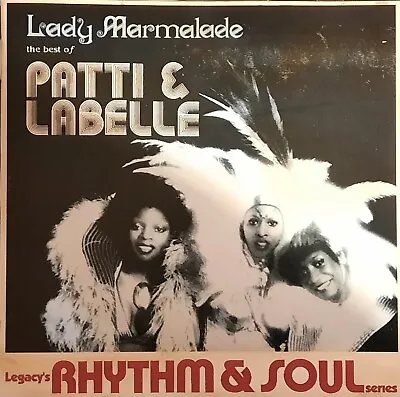 The Best Of Patti & Labelle-Lady Marmalade CD Album 1995 Very Good Condition • £4.68