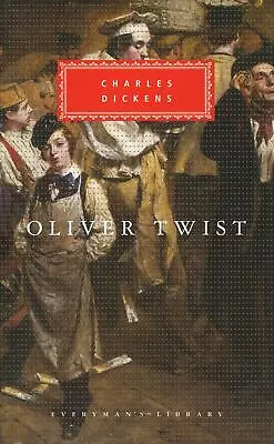 Oliver Twist: Charles Dickens (Everyman's Library CLASSICS) [Hardcover] Dickens • £6.99