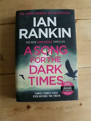 A Song For The Dark Times By Ian Rankin (hardback 2020) - Signed First Edition • £12.30