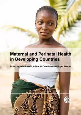 Maternal And Perinatal Health In Developing Countries Hardcover • $88.13