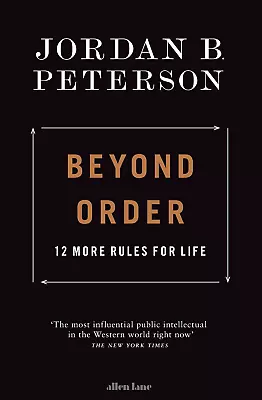  Beyond Order: 12 Additional Rules For Life By Jordan B. Peterson | Brand New Pa • $21.99