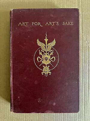 Art For Art’s Sake Vintage Book 1893 Edition • $22