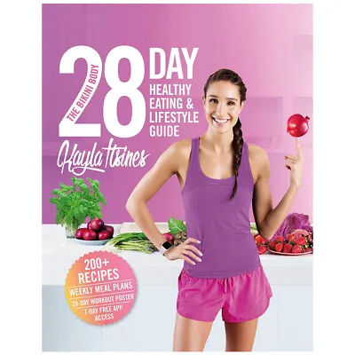 The Bikini Body 28-Day Healthy Eating & Lifestyle Guide By Kayla Itsines PB NEW • $20.69