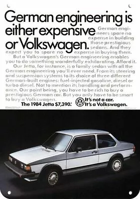 1984 VOLKSWAGEN JETTA VW Car German Engineering DECORATIVE REPLICA METAL SIGN • $24.99