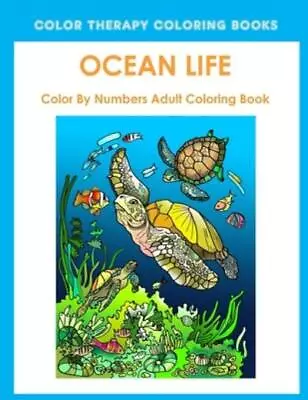 Ocean Life Color By Number Adult Coloring Book • $10.21