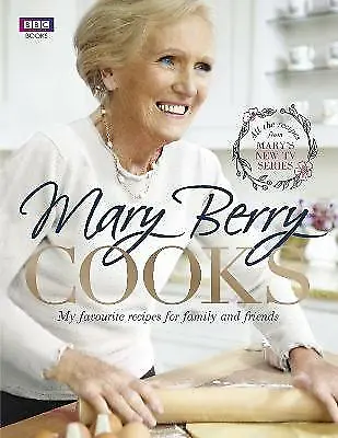 Berry Mary : Mary Berry Cooks: My Favourite Recipes F FREE Shipping Save £s • £3.35