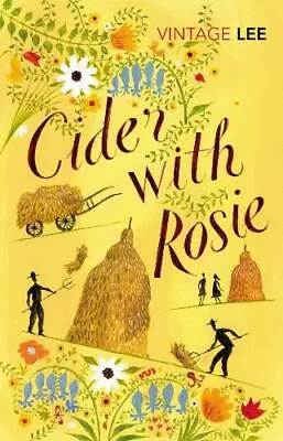 Cider With Rosie (Vintage Classics) Lee Laurie NewBooks • £6.52