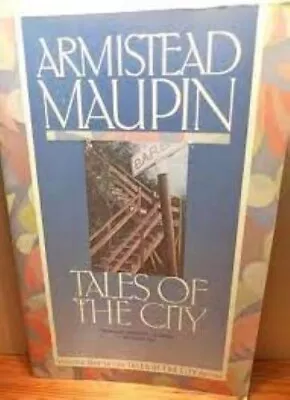 More Tales Of The City By Armistead Maupin (1989 Trade Paperback Reprint) • $26.50