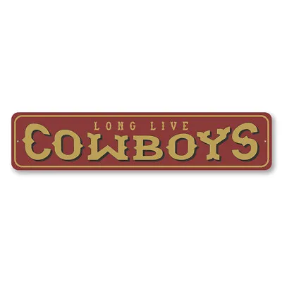 Long Live Cowboys Horse Rider Sign Old Western Country Life Barn Metal Sign • $26.33