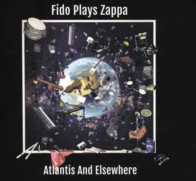 Fido Plays Zappa Atlantis & Elsewhere (CD) Album (US IMPORT) • £21.18