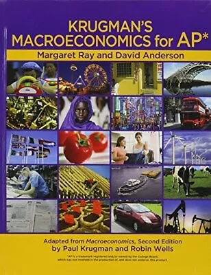 Krugman's Macroeconomics For AP* • $6.45