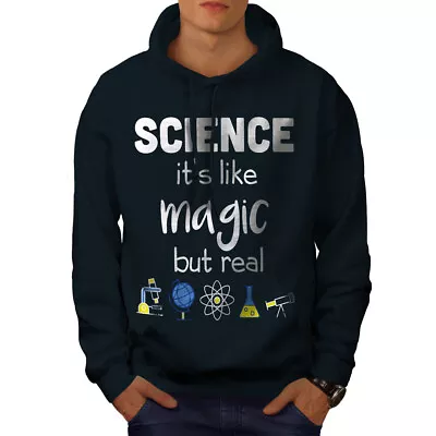 Wellcoda Science Is Real Magic Mens Hoodie Funny Casual Hooded Sweatshirt • $32.35