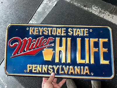 Miller Hi Life Beer Sign Pennsylvania The Keystone State License Plate Metal/Tin • $24.99