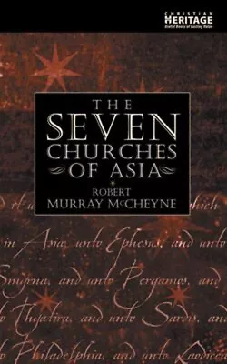 The Seven Churches Of Asia Paperback R.M. McCheyne • $8.06