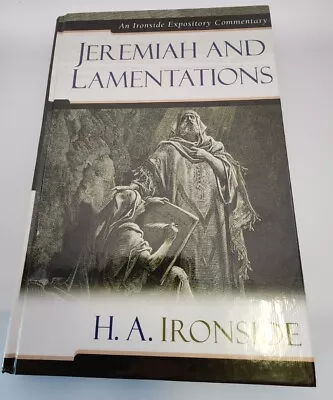 Ironside Expository Commentaries Series Jeremiah And Lamentations Religious  • $7.75