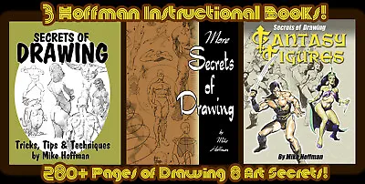 X3 MIKE HOFFMAN INSTRUCTIONAL DRAWING BOOKS! 20% Discount Off Cover Prices! • $49.95
