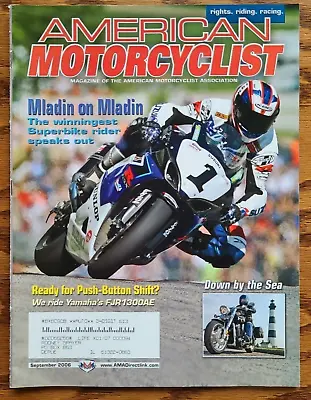 American Motorcyclist Magazine September 2006 AMA Superbike Rider Mat Mladin • $14.95