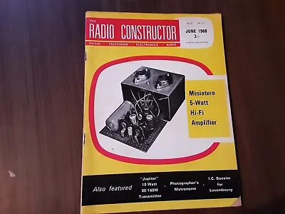 The Radio Constructor Magazine - Vol 21 No 11 - June 1968 • £1.99