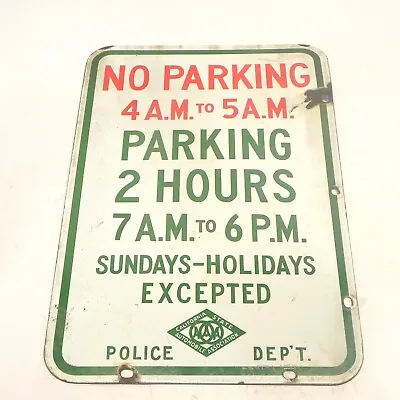 Vintage Aaa California Porcelain No Parking Sign Double Sided Csaa Police Used • $404.97