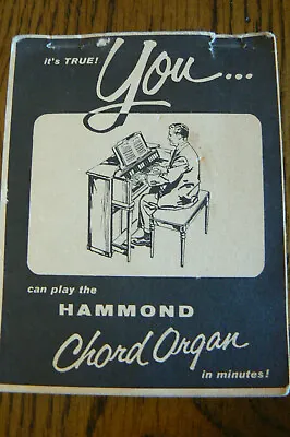  Vintage Its True! You...can Play The Hammond Chord Organ Book Instruction Book • $9.99