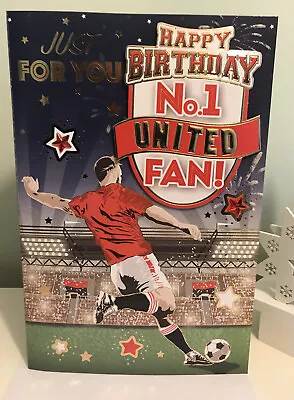 Manchester United Birthday Card. Uniteds Biggest Football Fan. 9” Inches By 6.5. • £2.99