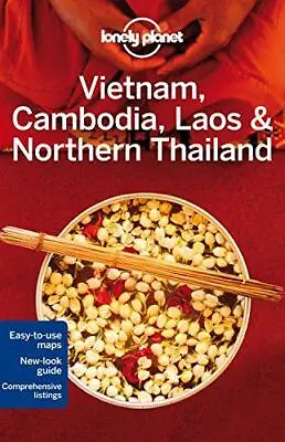 Lonely Planet Vietnam Cambodia Laos & Northern Thailand (Travel Guide) Very G • £3.50