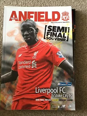 2015/16 Liverpool V Stoke City League Cup Semi Final • £3.50