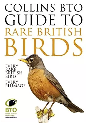 Collins BTO Guide To Rare British Birds By Stancliffe Paul Book The Cheap Fast • £56.99