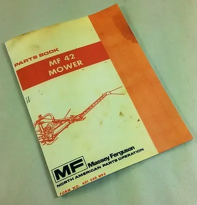 Massey Ferguson Mf 42 Mower Bar Sickle Parts Book Manual Rear Mounted Part List • $18.97